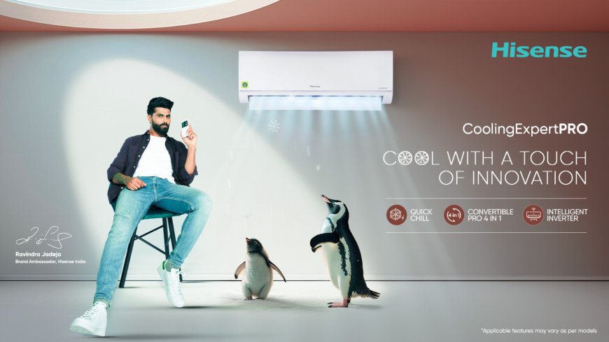 Hisense Elevates its AC Portfolio: Redefining Home Cooling with the Launch of CoolingExpert Pro AC